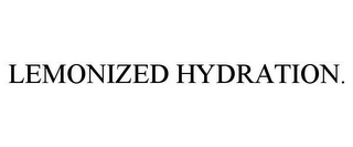 LEMONIZED HYDRATION.