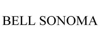BELL SONOMA