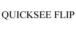 QUICKSEE FLIP