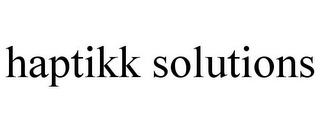 HAPTIKK SOLUTIONS