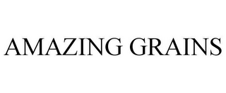 AMAZING GRAINS