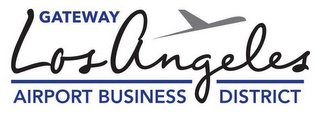 GATEWAY LOS ANGELES AIRPORT BUSINESS DISTRICT