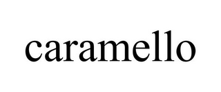 CARAMELLO