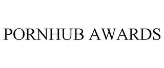 PORNHUB AWARDS