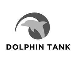 DOLPHIN TANK