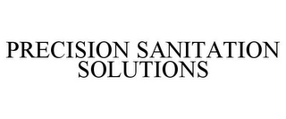 PRECISION SANITATION SOLUTIONS