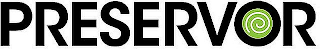 PRESERVOR