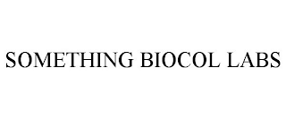 SOMETHING BIOCOL LABS