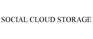 SOCIAL CLOUD STORAGE