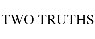 TWO TRUTHS