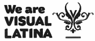WE ARE VISUAL LATINA