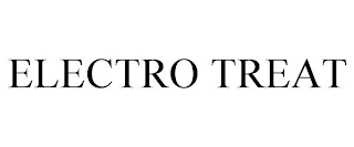 ELECTRO TREAT