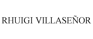 RHUIGI VILLASEÑOR