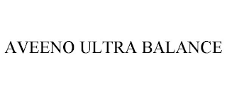 AVEENO ULTRA BALANCE