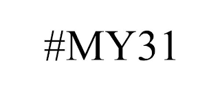 #MY31