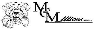 MCMILLIONS SINCE 1974
