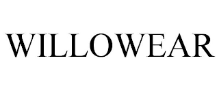 WILLOWEAR