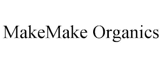 MAKEMAKE ORGANICS