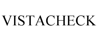 VISTACHECK