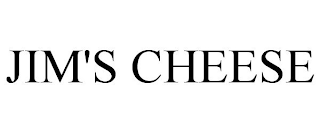 JIM'S CHEESE