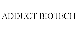 ADDUCT BIOTECH