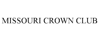 MISSOURI CROWN CLUB