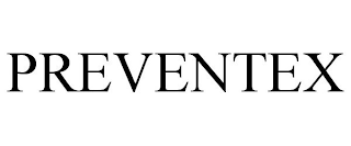PREVENTEX