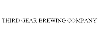 THIRD GEAR BREWING COMPANY
