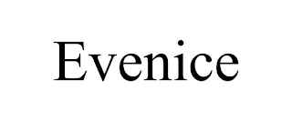 EVENICE
