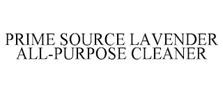 PRIME SOURCE LAVENDER ALL-PURPOSE CLEANER