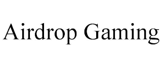 AIRDROP GAMING
