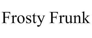 FROSTY FRUNK