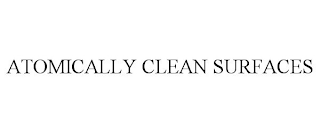 ATOMICALLY CLEAN SURFACES