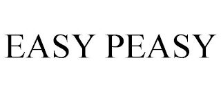 EASY PEASY