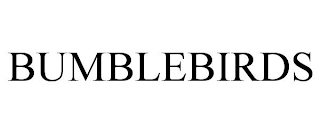 BUMBLEBIRDS