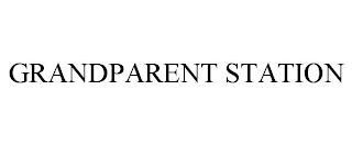 GRANDPARENT STATION