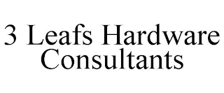3 LEAFS HARDWARE CONSULTANTS