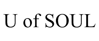 U OF SOUL