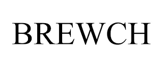 BREWCH