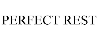 PERFECT REST