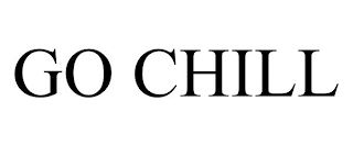 GO CHILL