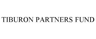 TIBURON PARTNERS FUND