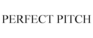 PERFECT PITCH