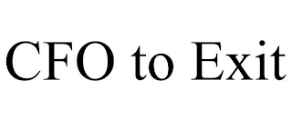 CFO TO EXIT