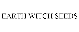 EARTH WITCH SEEDS