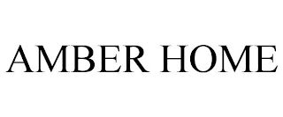AMBER HOME