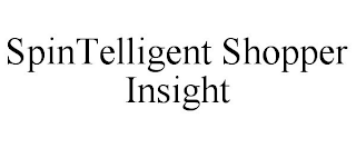 SPINTELLIGENT SHOPPER INSIGHT
