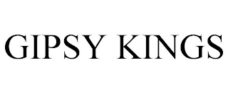 GIPSY KINGS