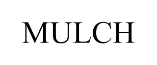 MULCH