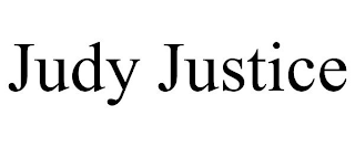 JUDY JUSTICE